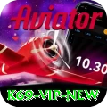 k69 VIP New